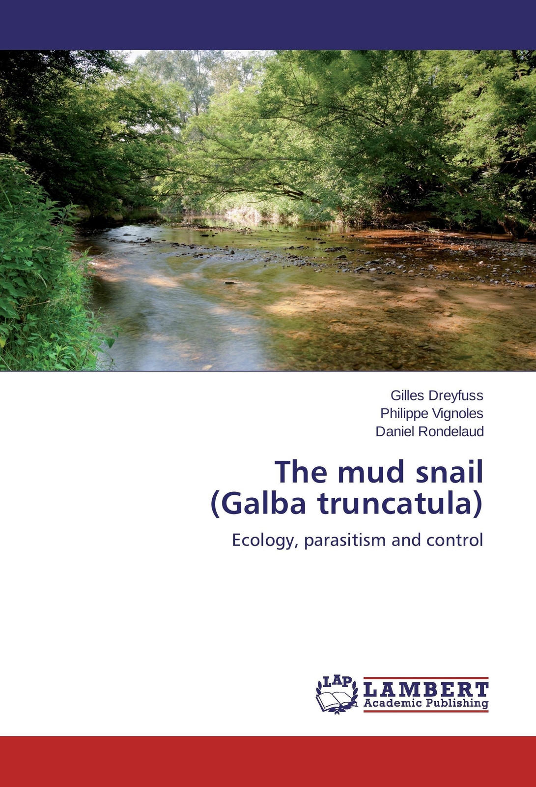 Thumbnail - Gilles Dreyfuss (u. A.) | The Mud Snail (galba Truncatula) |