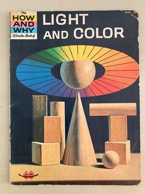 How and Why Wonder Book of Light and Color Paperback