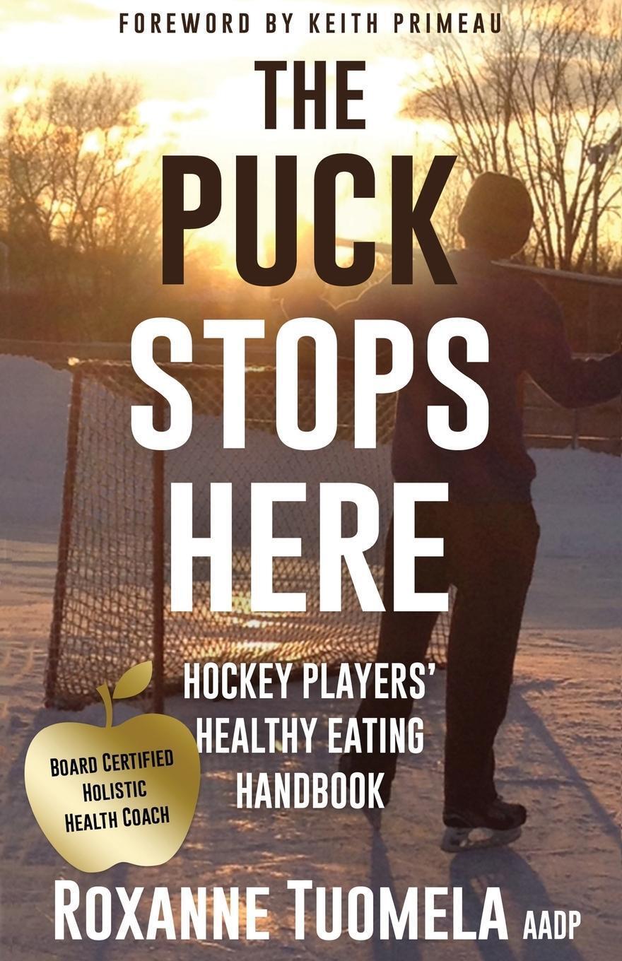 Thumbnail - Roxanne Tuomela Aadp | The Puck Stops Here | Taschenbuch | Englisch