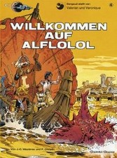 Valerian  Veronique, Band 4: Willkommen auf Alflolol  v... | Buch | Zustand gut