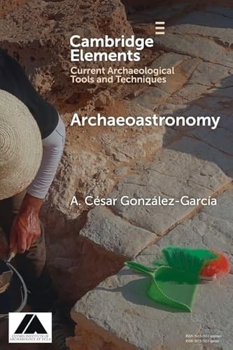 Archaeoastronomy by A. Csar Gonzlez-Garca - - Image 5