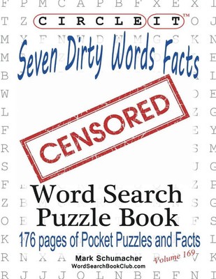 Circle It, Seven Dirty Words Facts, Word Search, Puzzle Book Llc (u. a.) Buch