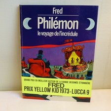 FRED  PHILEMON   LE VOYAGE DE L'INCREDULE   EO  TBE avec bandeau +dossier