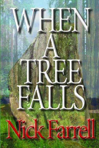 When A Tree Falls Nick Farrell Taschenbuch Kartoniert / Broschiert Englisch 2014-image