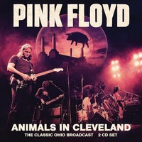 Pink Floyd - Animals In Cleveland 2CD - Cd - G1398Z