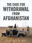 The Case for Withdrawal from Afghanistan by Nick Turse (Paperback, 2010)