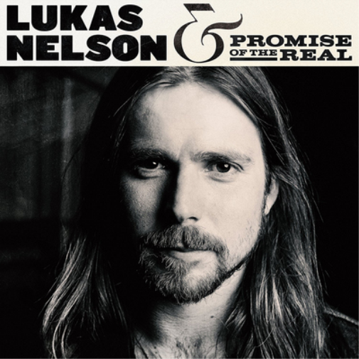 Lukas Nelson & Promise of the Real Lukas Nelson & Promise of the Real (CD) Album