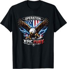 Operation Epic Fury 2026 America USA T-Shirt