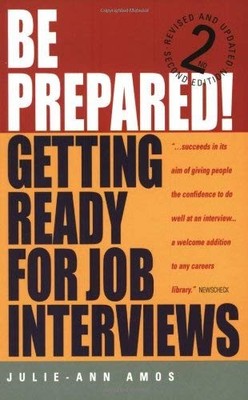 Be Prepared!, 2nd Edition: Getting re... by Amos, Julie-Ann Paperback / softback