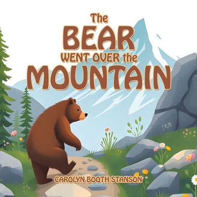 The BEAR WENT OVER the MOUNTAIN Carolyn Booth Stanson Taschenbuch Englisch 2025