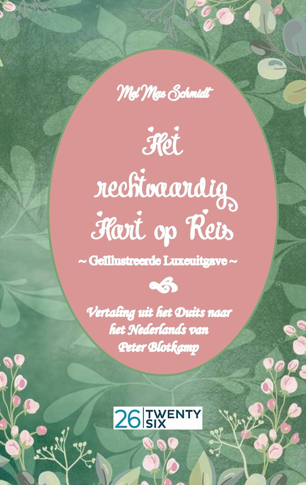 Thumbnail - Mel Mae Schmidt (u. A.) | Het Rechtvaardig Hart Op Reis | Buch |