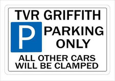 TVR GRIFFITH Parking Sign Wall Plaque Make Ideal Gift