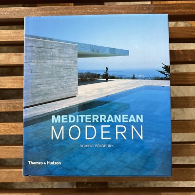 Mediterranean Modern by Dominic Bradbury - Hardcover Architecture Book