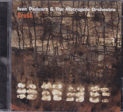 Ivan Paduart & The Metropole Orchestra - Crush: Live in Brussels (2-CD)   SEALED