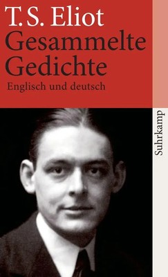 Werke IV | Gesammelte Gedichte 1909-1962 | Thomas Stearns Eliot | Taschenbuch