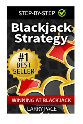 Blackjack Strategy: Winning at Blackjack: Tips and Stra - Paperback NEW Larry Pa