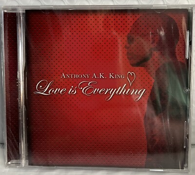 Love Is Everything [Audio CD, 884501723374] Anthony A.K. King