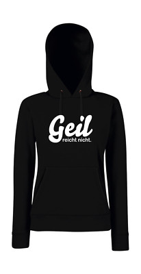 Leider Geil! l Girlie Kapuzenpullover