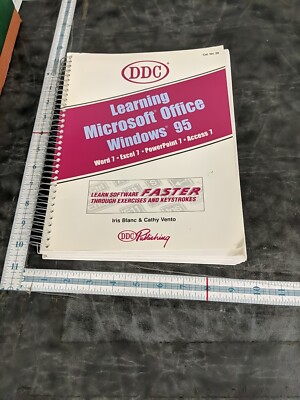 DDC Learning Microsoft Office Windows 95: Word 7 Excel 7 Powerpoint 7 Access 7