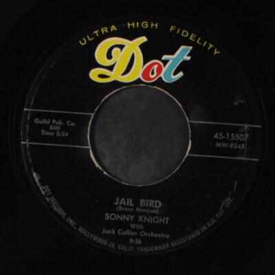 英7” Sonny Knight, Jack Colliers Or Confidential / Jail Bird 45HLD8362 LONDON RECORDS /00080 Sonny Knight, The Jack Collier Orchestra – Jail Bird