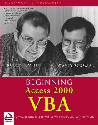 Beginning Access 2000 VBA, Smith, Robert,Sussman, Dave, 9780764543838
