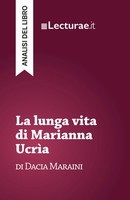 La Lunga Vita Di Marianna UcrìA - Dacia Maraini (Analisi Del Libro) Rossi Buch