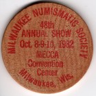 Wooden Nickel Milwaukee Numismatic Society 48th Annual Show Oct. 8-9-10, 1982 — photo 1