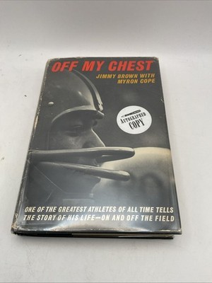Off My Chest By Jimmy Brown And Myron Cope  1964 1st Edition HC/DJ Book *signed