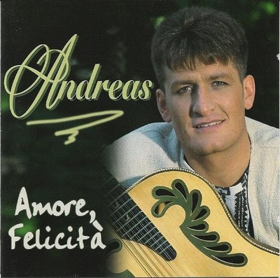 CD, Album Andreas* - Amore, Felicità