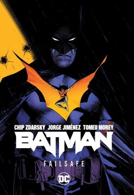 Batman 1 : Failsafe, Hardcover by Zdarsky, Chip; Jimenez, Jorge (ILT); Ortega...