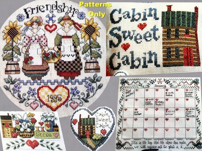Love Friendship Ladies Cabin Sweet Cabin Day Lord Has Made CROSS STITCH PATTERNS