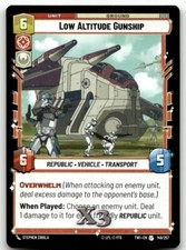 Low Altitude Gunship #149 Star Wars Unlimited TOR NM X3