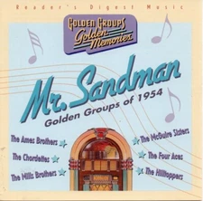 READER'S DIGEST - Golden Groups Memories - Mr. Sandman - Golden Groups 1954 CD