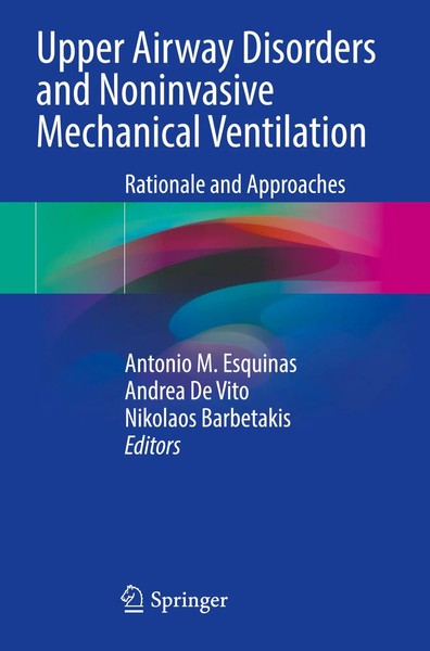Upper Airway Disorders And Noninvasive Mechanical Ventilation Esquinas (U. A.)-image
