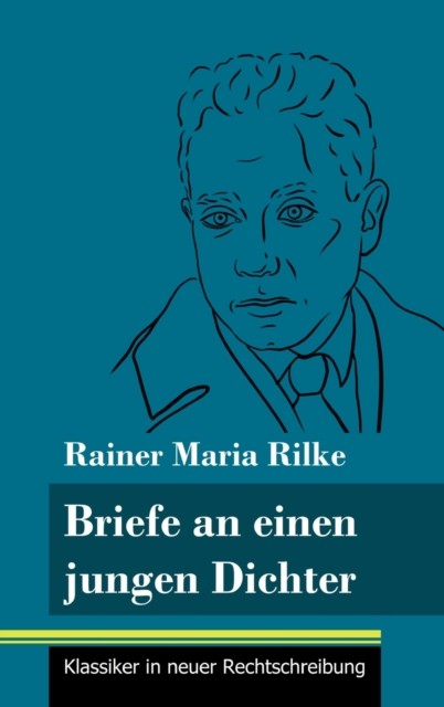 Briefe an einen jungen Dichter: (Band 29, by Klara Neuhaus-Richter HARDBACK