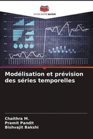 Chaithra M. (U. A.) | ModéLisation Et PréVision Des SéRies Temporelles | Buch