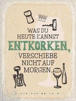 Holzschild 40X30 Cm Was Heute Entkorken Kannst Dekoration Deko Geschenk Holz Sch