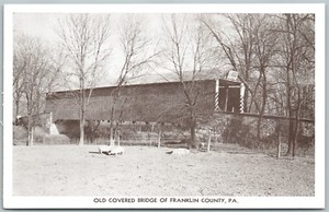 FRANKLIN-COUNTY-PA-OLD-COVERED-BRIDGE-VINTAGE-POSTCARD