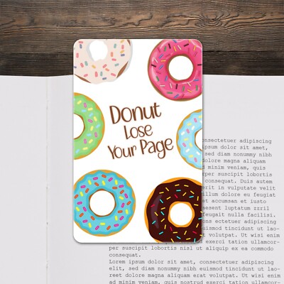 Donut Lose Your Page Plastic Bookmark - Doughnut Gift Idea