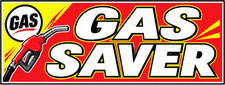 3ft x 8ft GAS SAVER Banner- New-Free Shipping 1