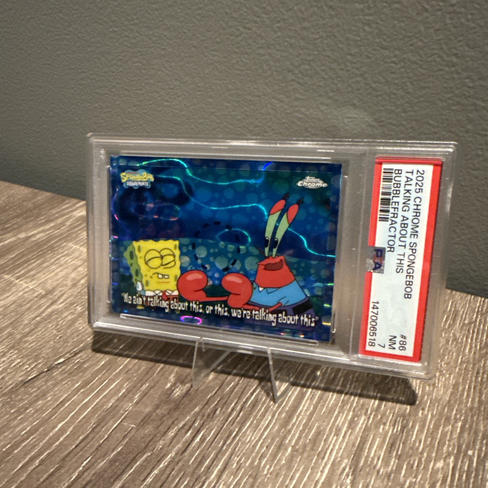 2025 Topps SpongeBob We Ain’t Talking About This Blue Bubble Refractor /99 PSA 7 view 2
