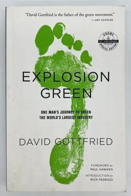 Explosion Green: One Man's Journey - David Gottfried | Paperback | Good