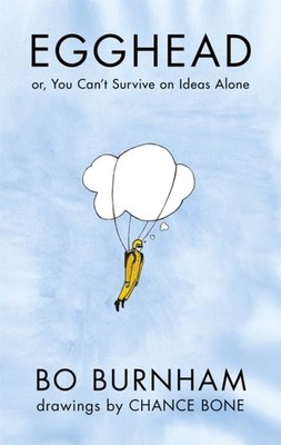 Egghead by Bo Burnham (Hardback Book)
