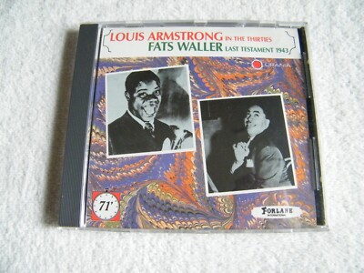 LOUIS ARMSTRONG - In the Thirties / FATS WALLER - 1943 - CD FORLANE - 1988 Jazz