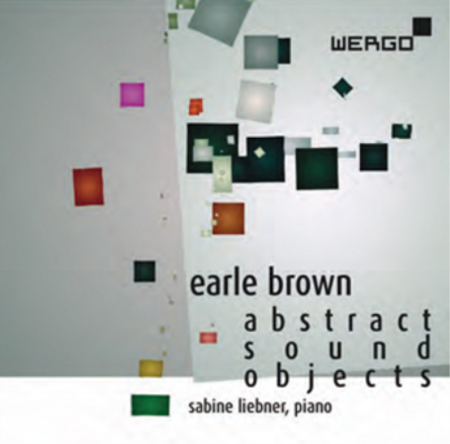 Earle Brown Earle Brown: Abstract Sound Objects (CD) Album