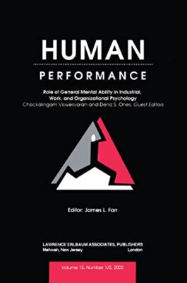 Role of General Mental Ability in industrial, Work, and Organizational ...