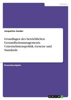 Jacqueline Sander | Grundlagen Des Betrieblichen Gesundheitsmanagements....