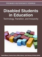 Disabled Students in Education: Technology, Transition, and Inclusivity by David