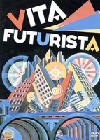 Vita Futurista - Dvd - G3Z