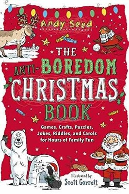 Anti-Boredom Christmas Book: Games, - Paperback, by Seed Andy - Very Good